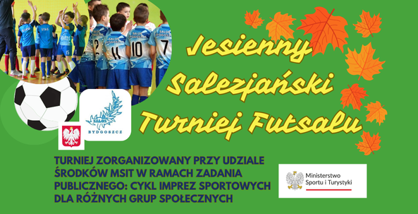 Jesienny Salezjański Turniej FUTSALU