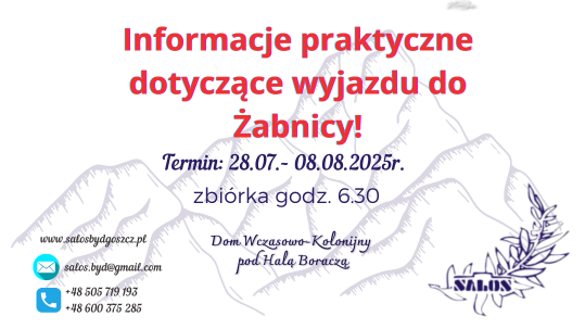 Informacje praktyczne dotyczęce wyjazdu do Żabnicy.